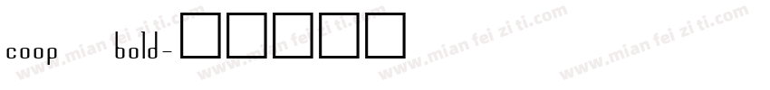 coop bold字体转换